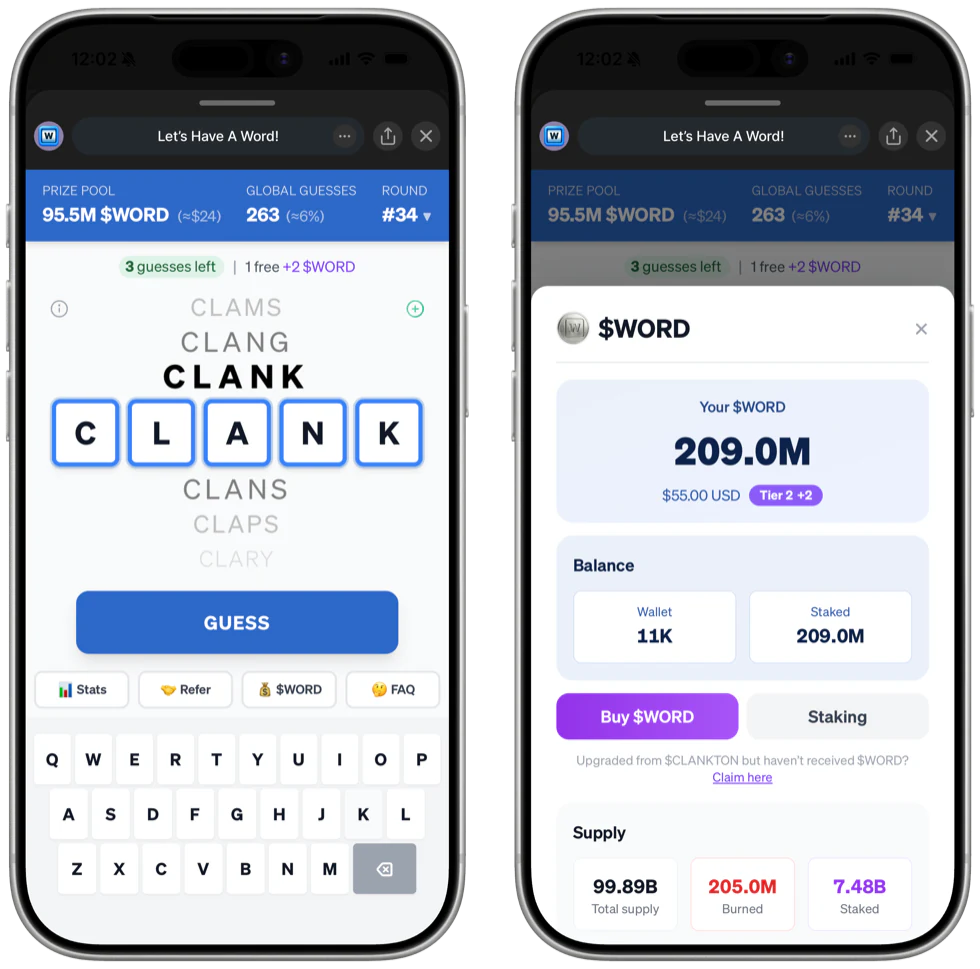 Two iPhones side by side. On the left, round 34 in play: a prize pool of 95.5M $WORD, 263 guesses on the board, and the guess CLANK typed into five letter tiles with near-miss words above and below it. On the right, the $WORD sheet: a 209.0M balance at Tier 2, split between wallet and staked, Buy and Staking buttons, and supply figures of 99.89B total, 205.0M burned and 7.48B staked.